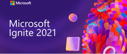 Microsoft Ignite 2021