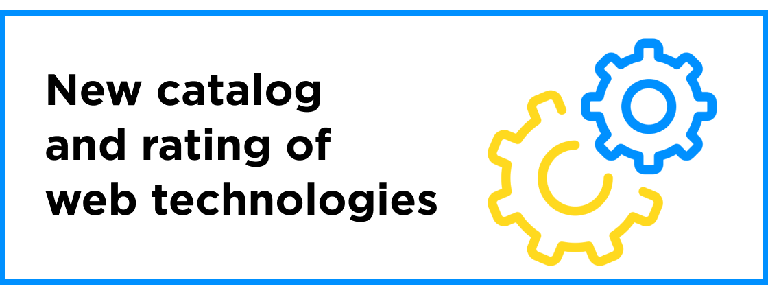  New catalog and rating of web technologies