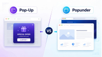 Popunder vs Pop-Up: What's the Difference and Which One Converts Better