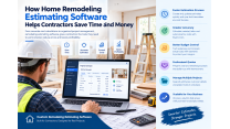 How Home Remodeling Estimating Software Helps Contractors Save Time and Money 