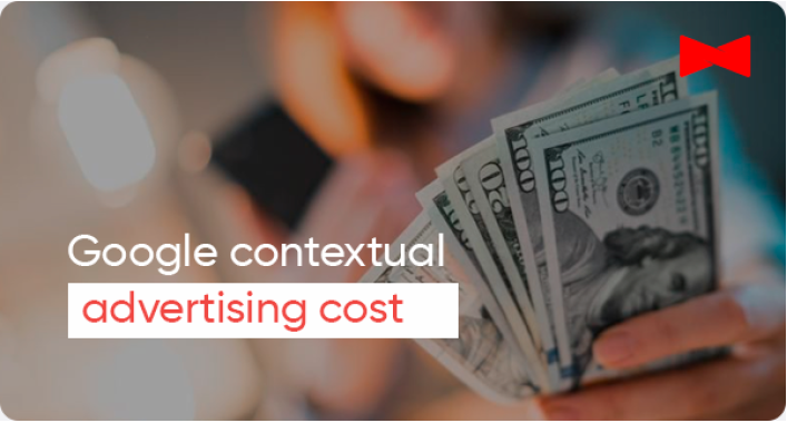 How much does Google contextual advertising cost?