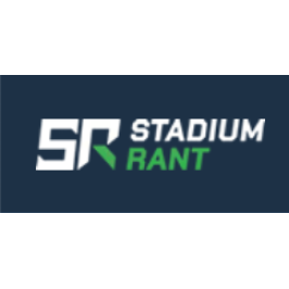 Stadium Rant